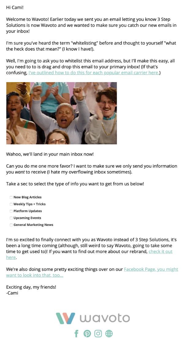This hybrid email from Wavoto uses two gifs, an image, hyperlinks, social icons, but was easy to put together and engaging!