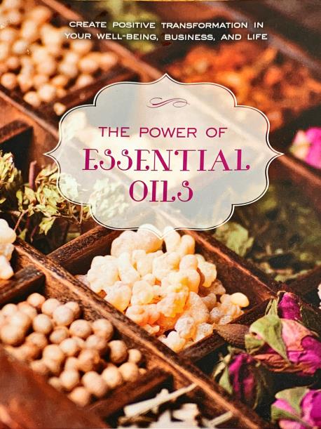 The Power of Essential Oils