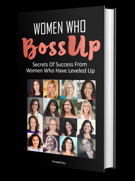 Women Who Boss Up Book - Pre- Order
