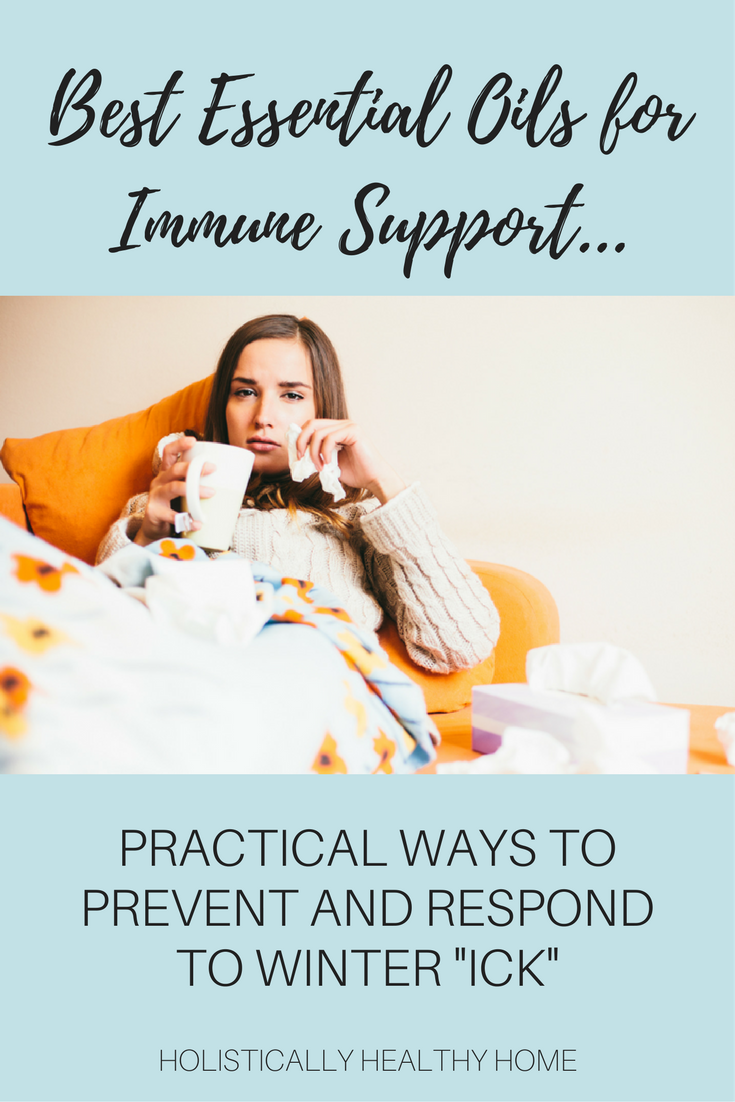 Best Essential Oils for Immune Support... and how to use them!