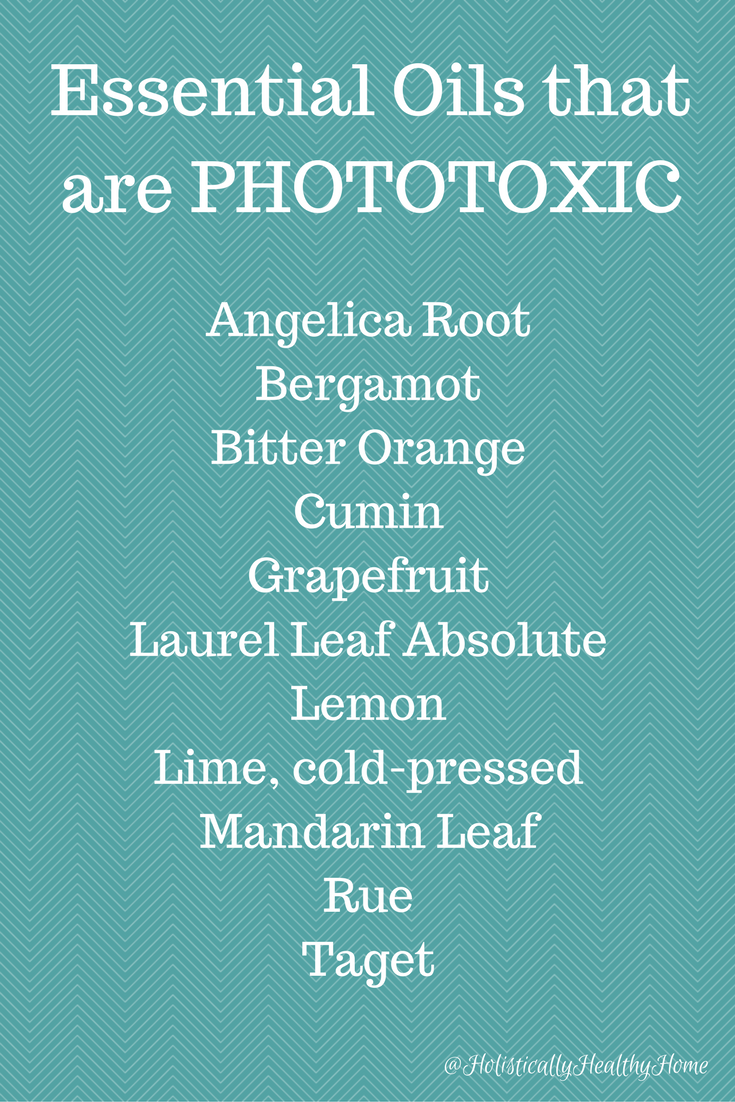 Essential Oils that are Phototoxic -- Avoid Sun Exposure After Applying to Exposed Skin!