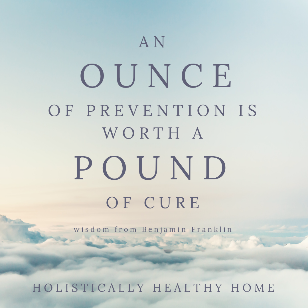 It's better to prevent illness with small, daily practices than to try to cure it after it hits!