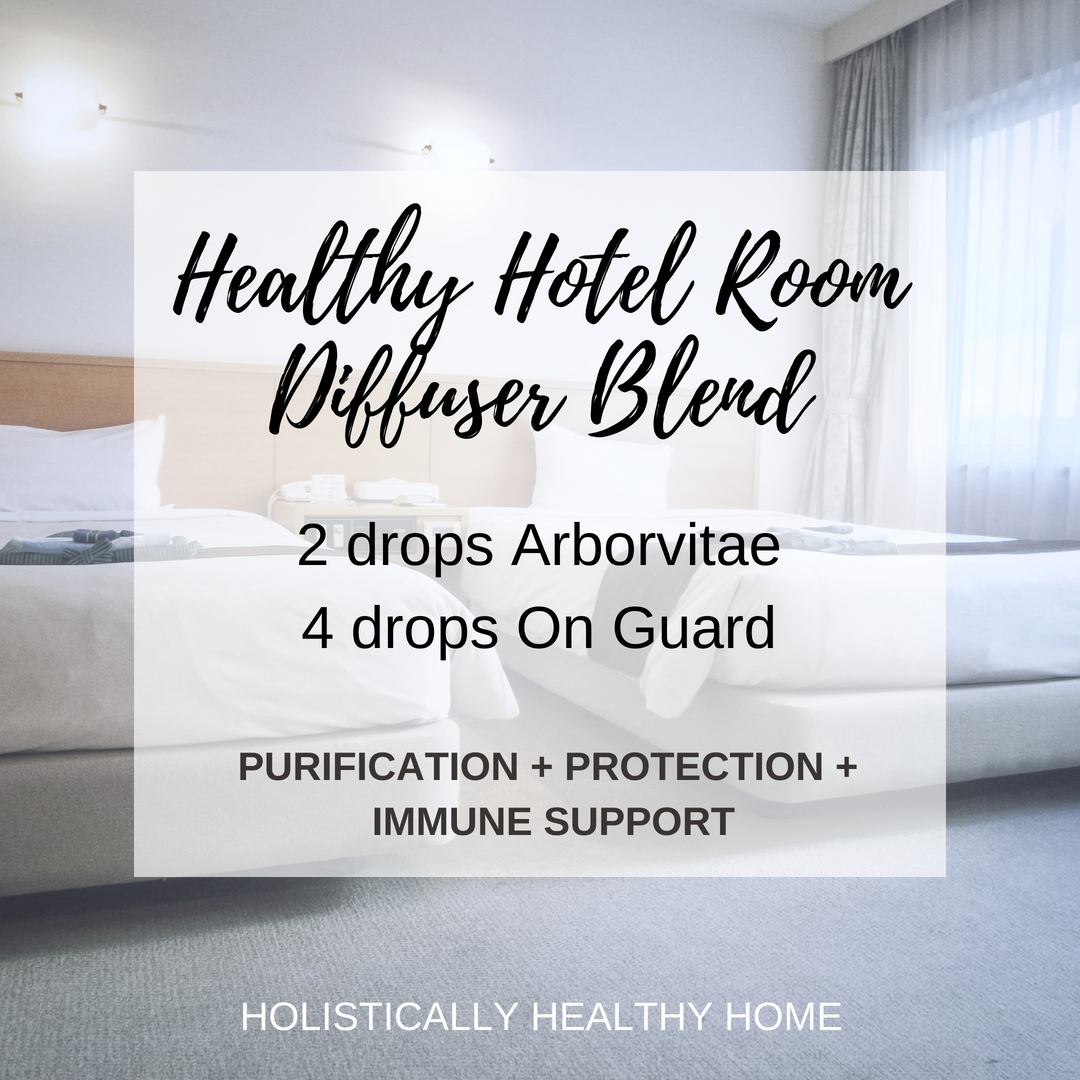 Healthy hotel room diffuser blend... purify the air, provide protection, and support your immune system