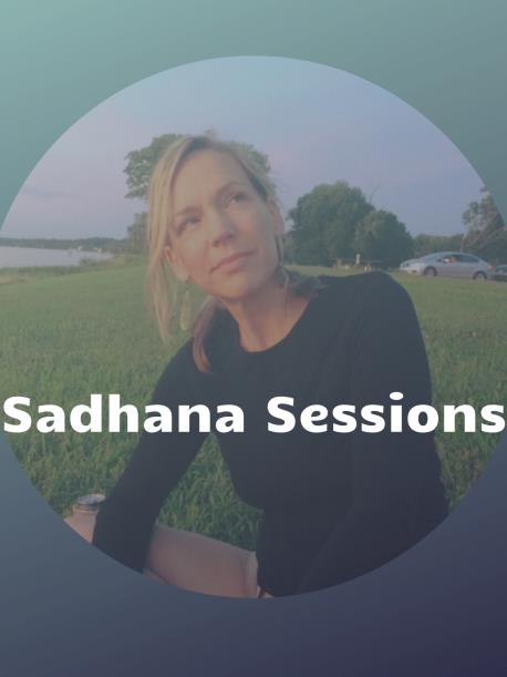 Sadhana Sessions