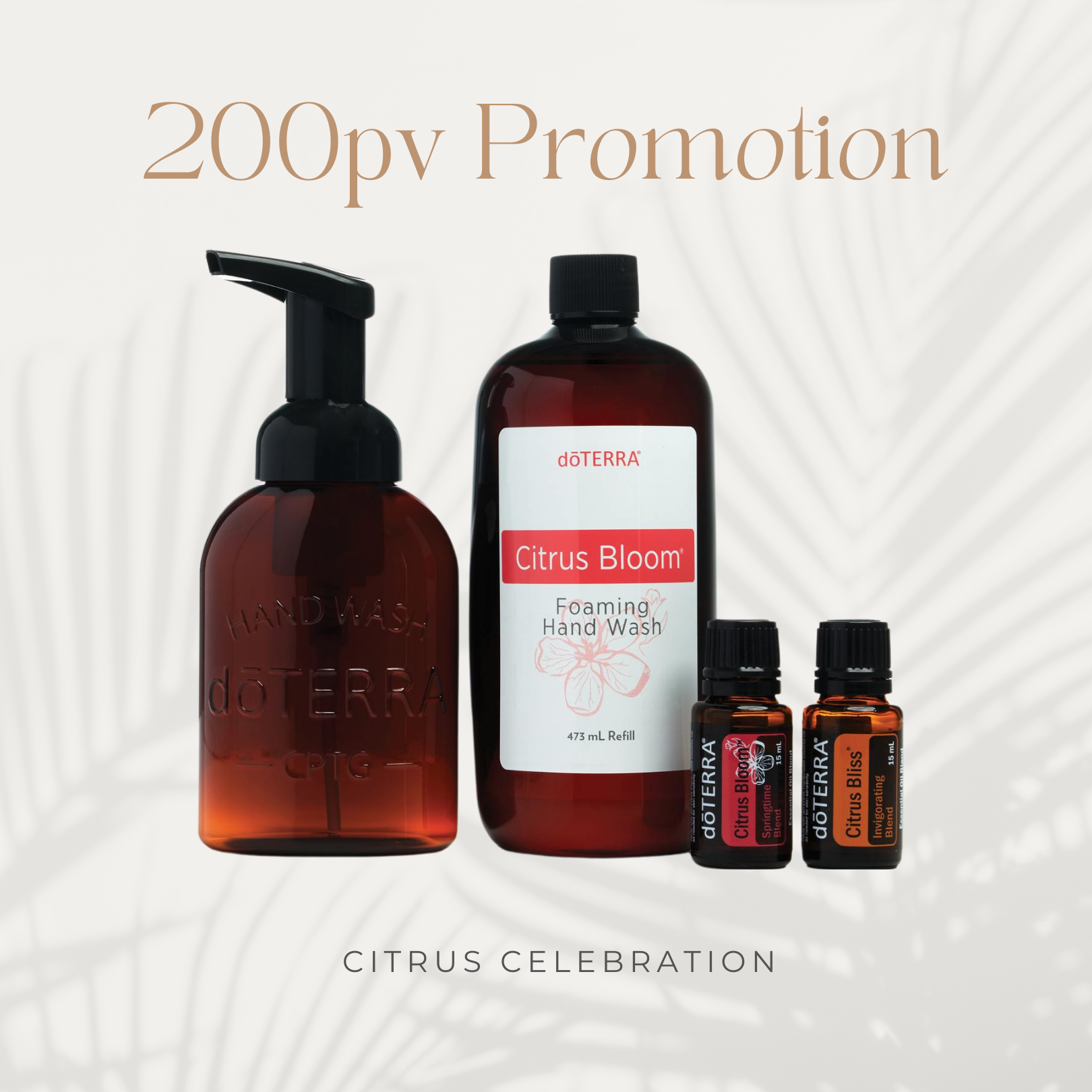 200 PV Promotion - Citrus Celebration