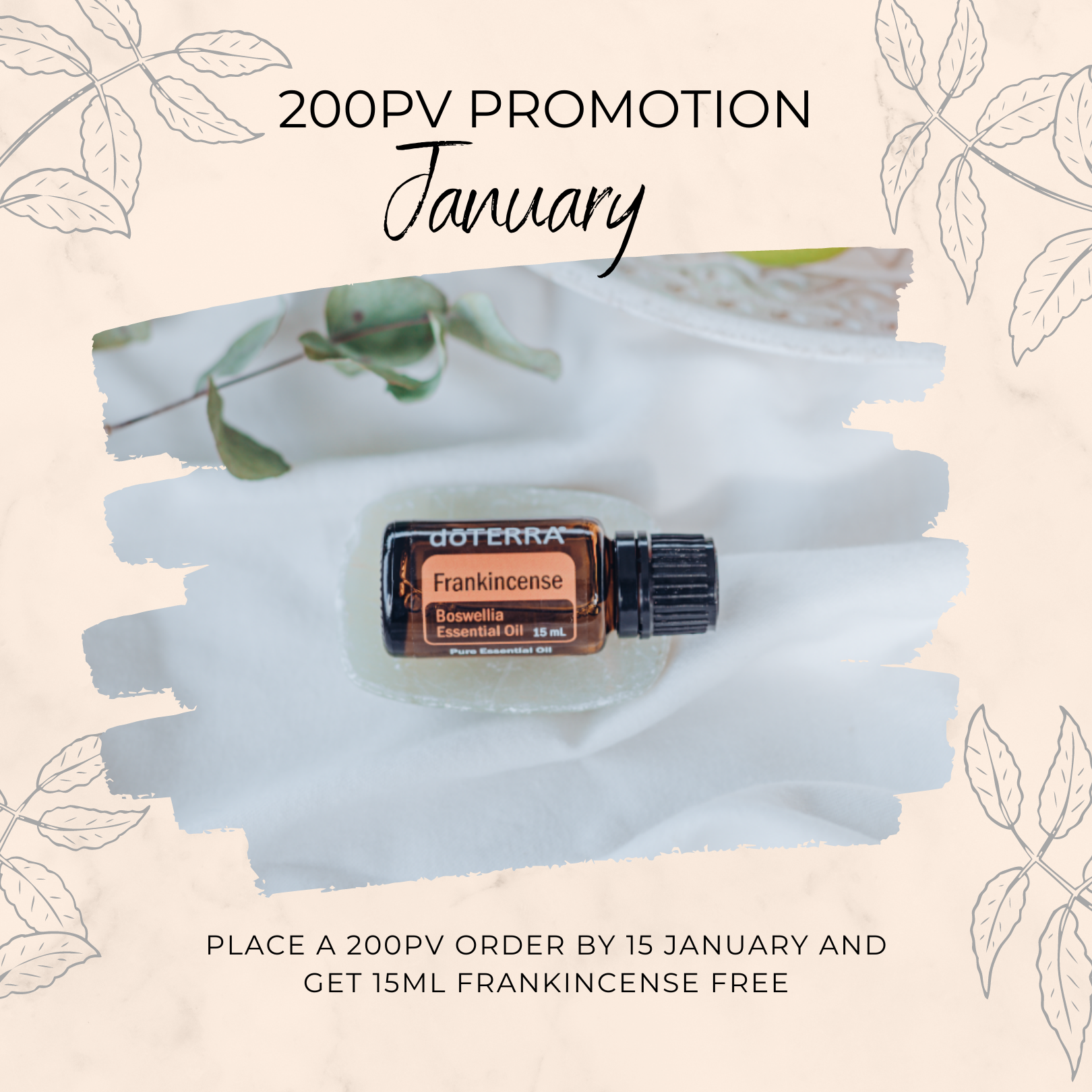 200 PV Promotion - Frankincense essential oil