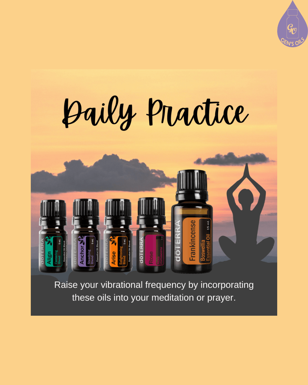 A "Daily Practice" graphic featuring five doTERRA essential oil bottles and a silhouette of a person in a meditation pose against a sunset sky with clouds. 