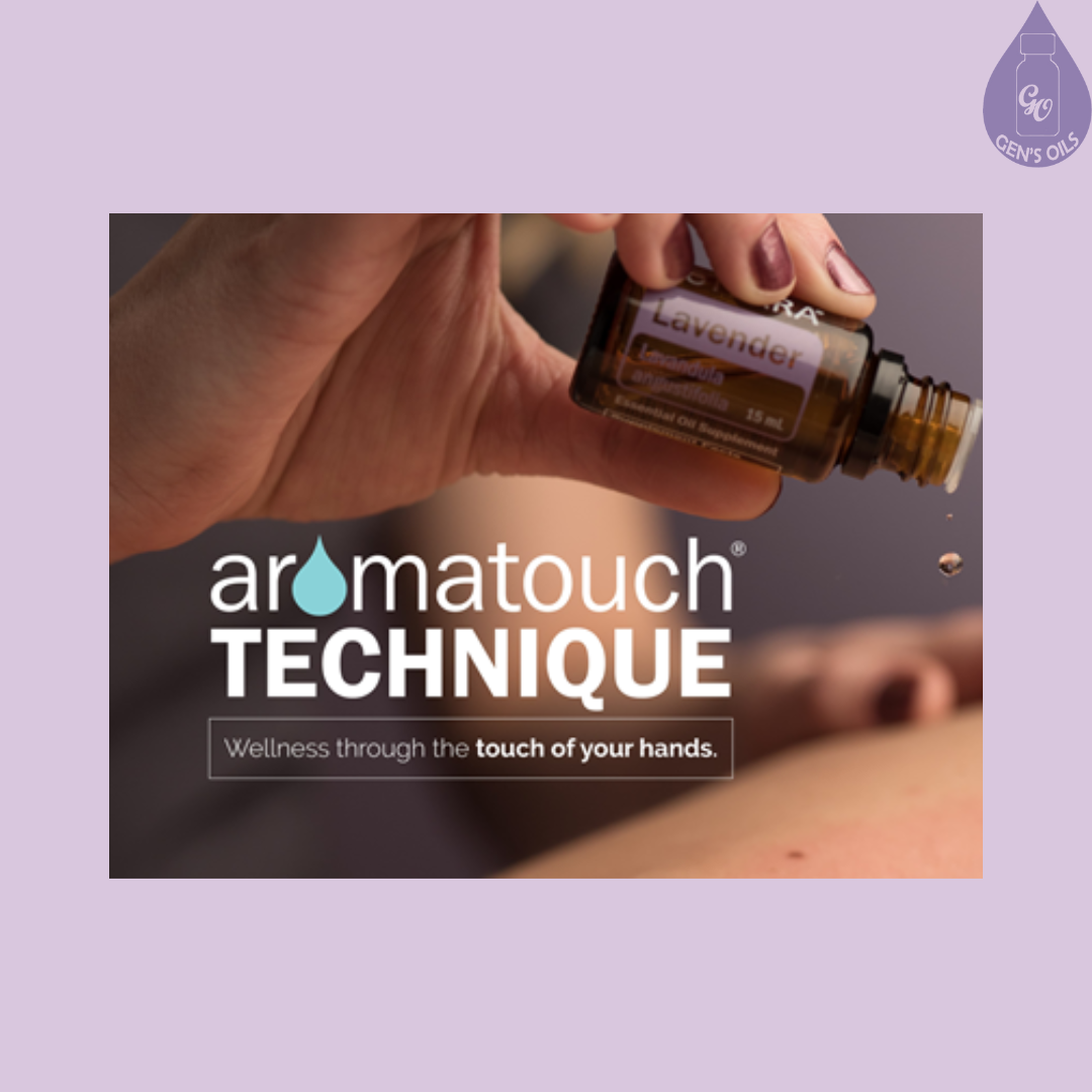 Aroma Touch Technique - Wellness through the touch of your hands