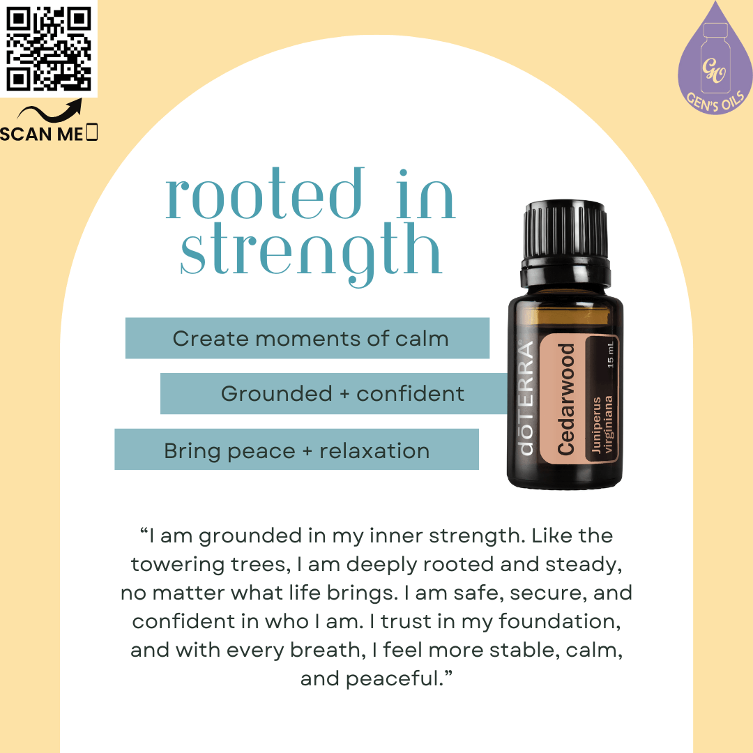 Cedarwood: Rooted in Strength affirmation. The QR code opens a link to purchase Cedarwood essential oil.