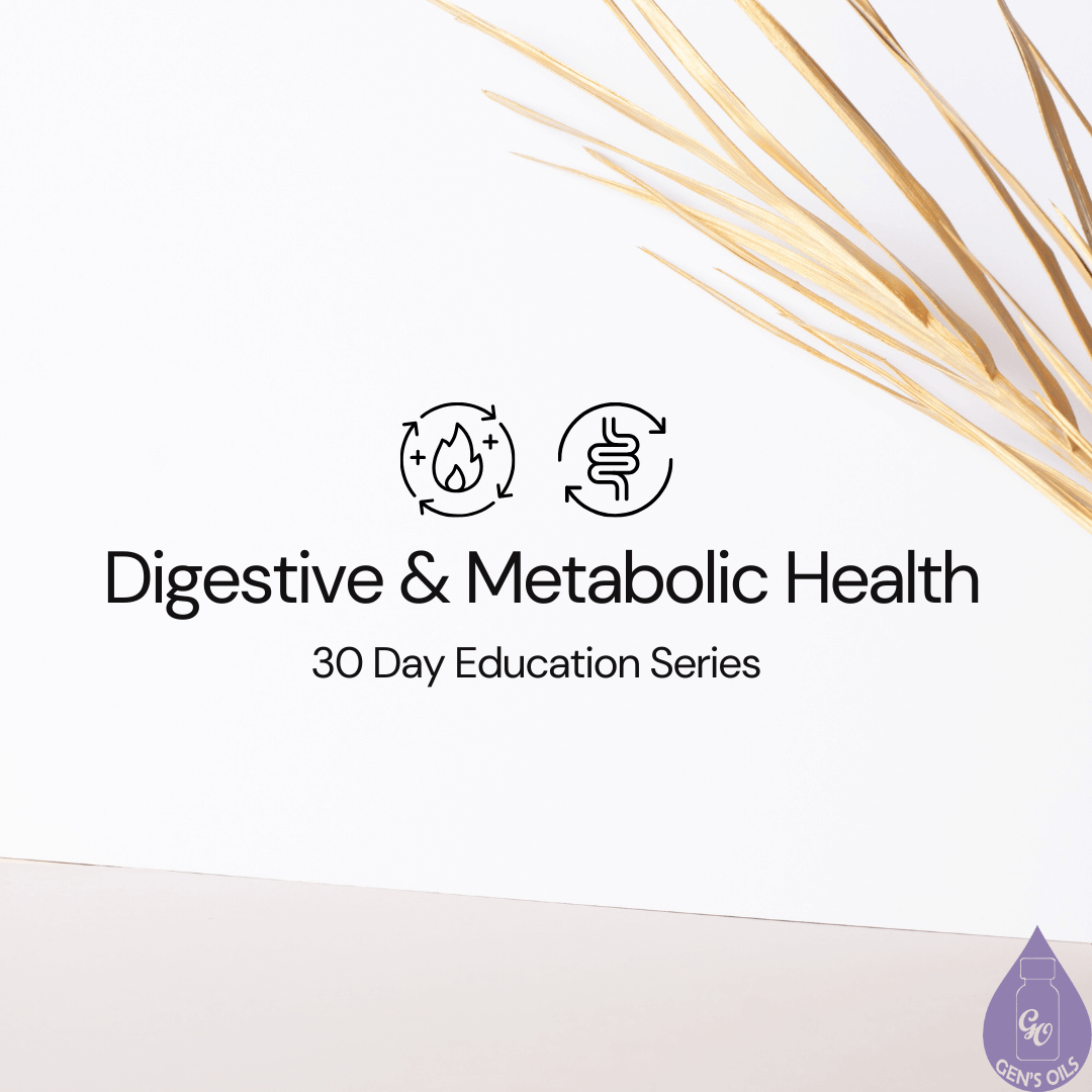 Digestive & Metabolic Health
