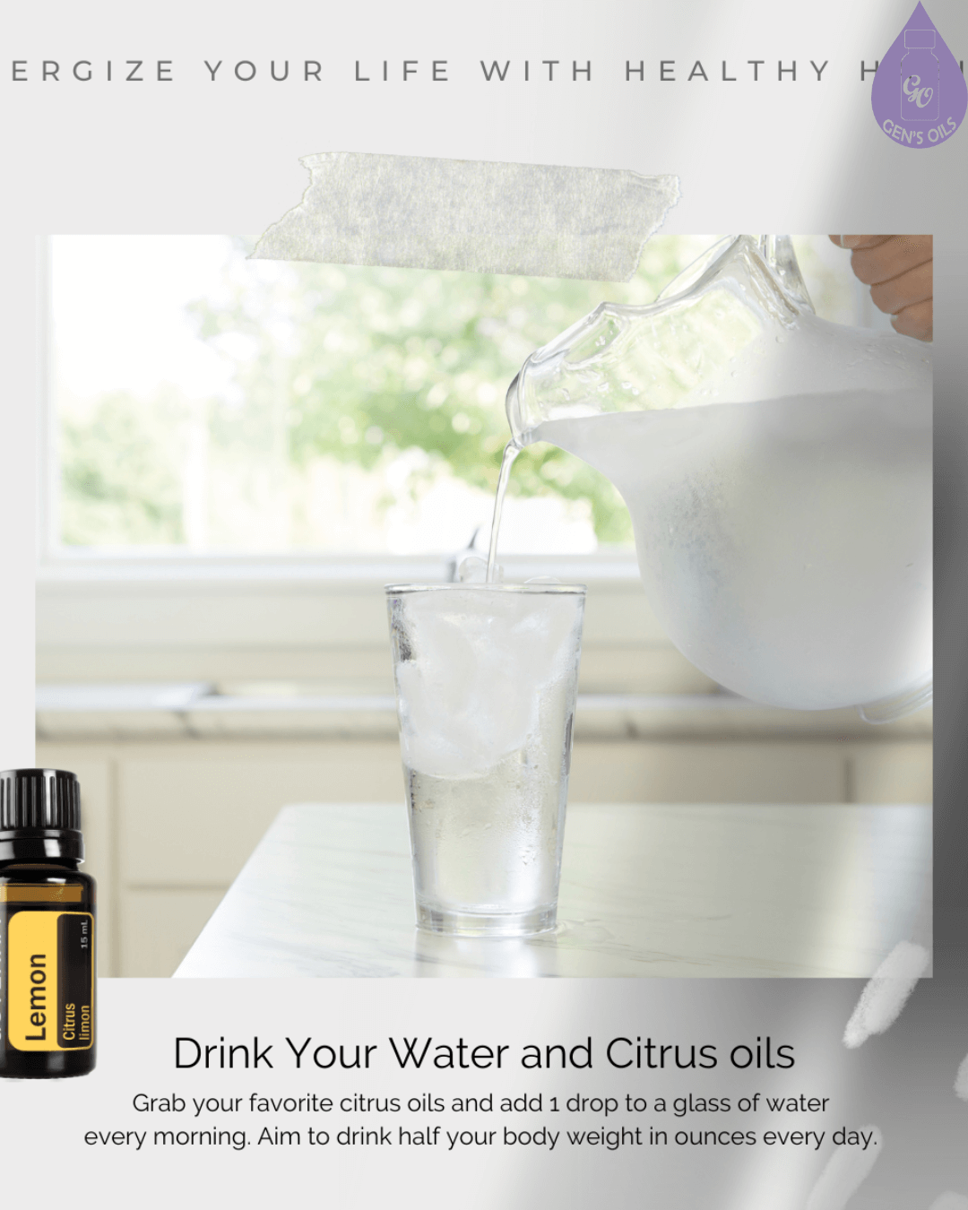 A pitcher pours water into a glass of ice, with a bottle of doTERRA Lemon Citrus oil nearby.