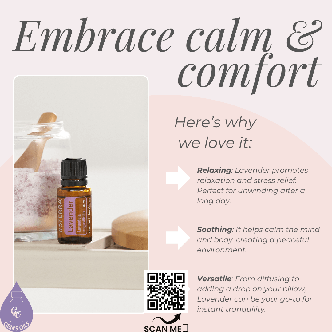 Benefits of Lavender. The QR code opens a link to purchase this essential oil.