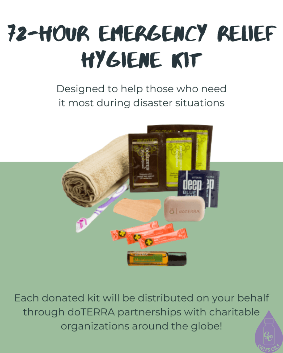 A 72-hour emergency relief hygiene kit includes a towel, toothbrush, soap, bandages, packets of shampoo and conditioner, and essential oil roller bottles.