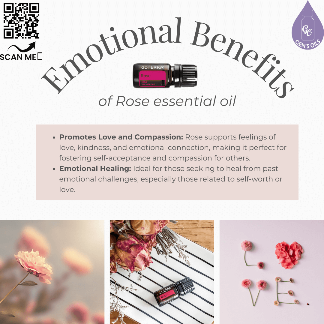 A bottle of Rose essential oil with the benefits. Images of a couple of roses along the bottom. The QR code opens a link to purchase Rose Touch.