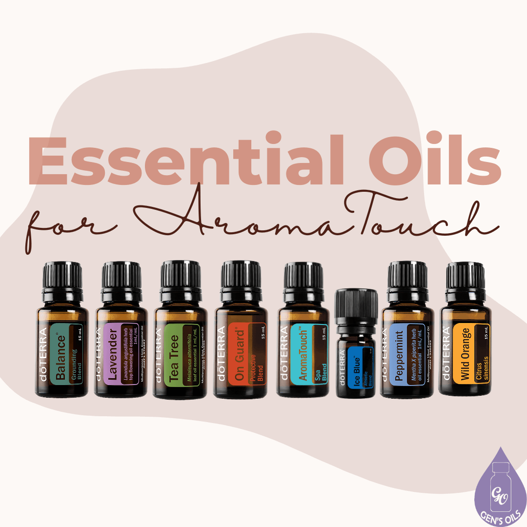 Essential Oils for AromaTouch