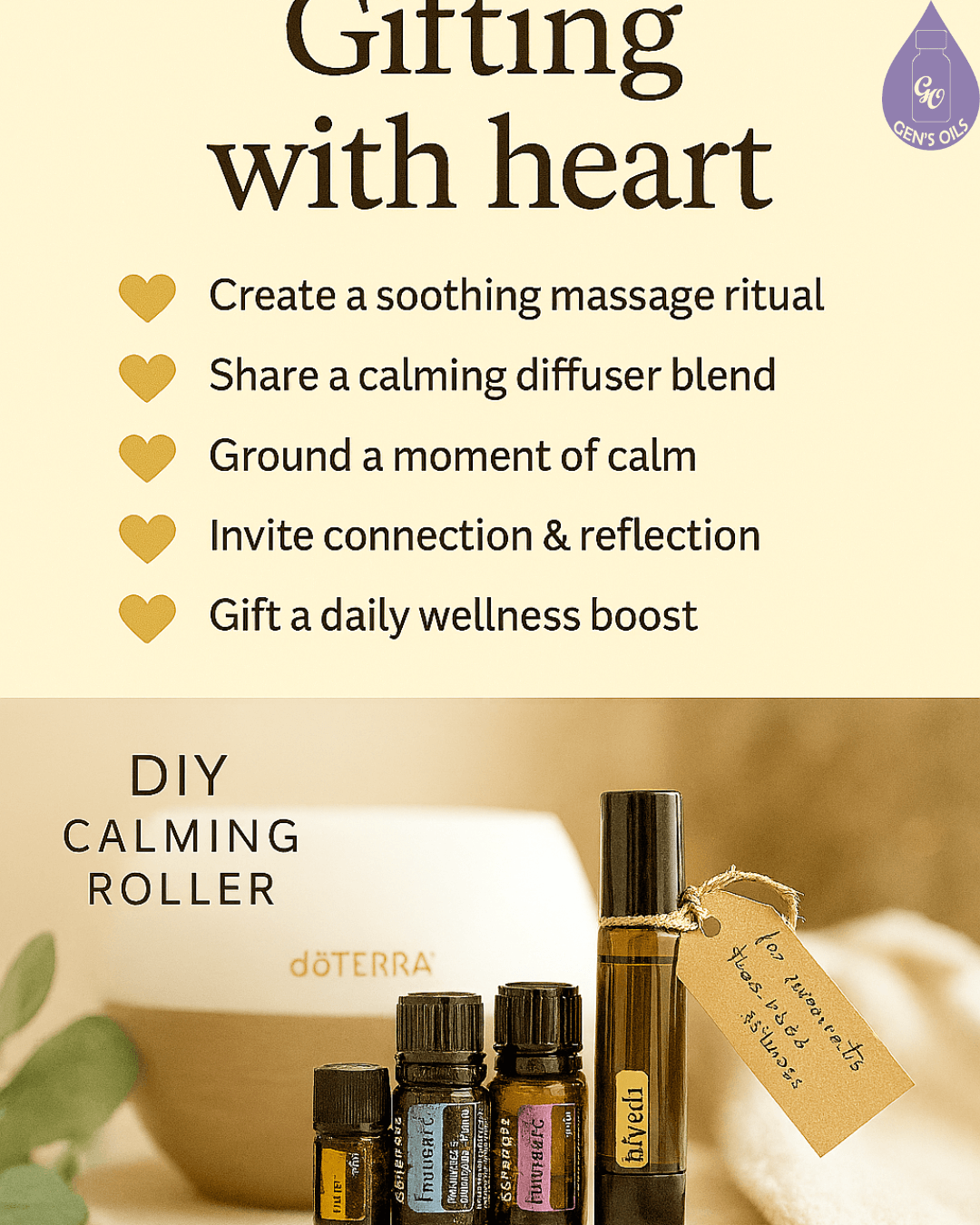 Diffuser with some essential oils & a roller bottle with a gift tag. Text reads: Gifting with Heart. Create a soothing massage ritual. Share a calming diffuser blend. Ground a moment of calm. Invite connection & reflection. Gift a daily wellness. 