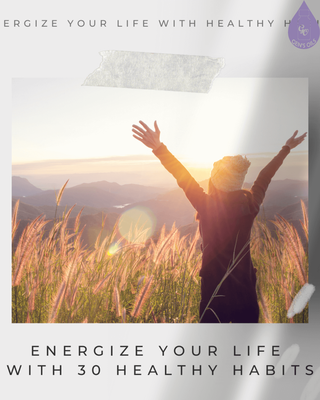 A person with arms raised stands in a field of tall grass at sunset. Text reads 