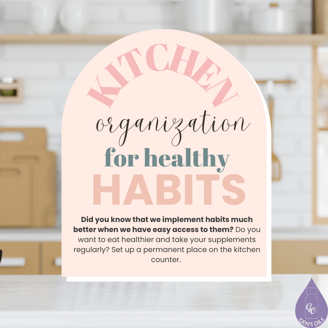 Kitchen organization for healthy habits
