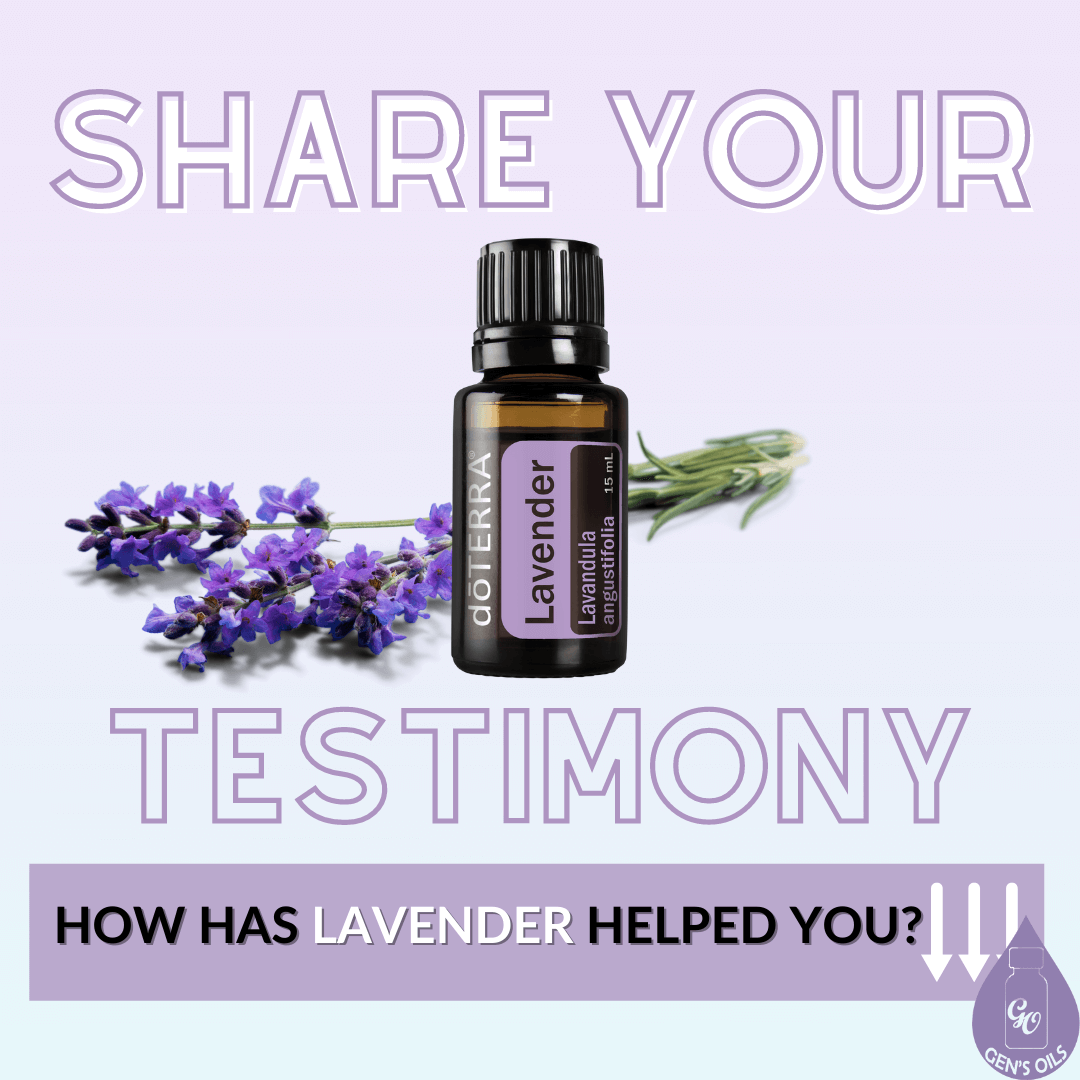 Share your Testimony. How has Lavender helped you?