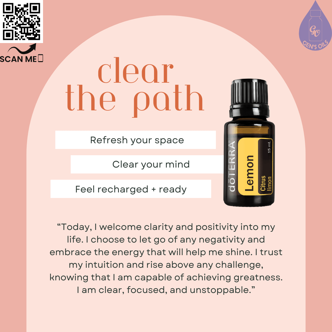 Lemon - Clear the Path Affirmation. The QR code opens a link to purchase Lemon essential oil.