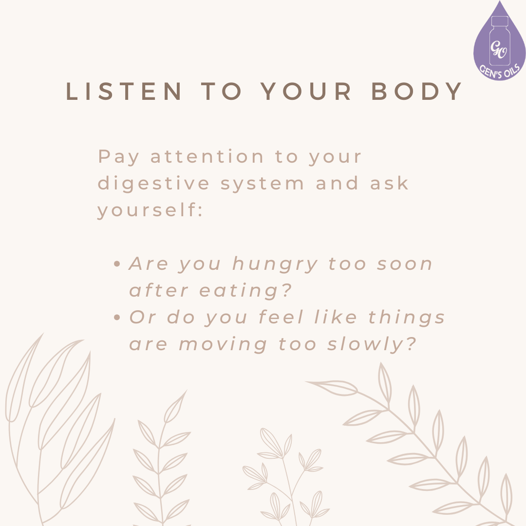 Listen to your body.