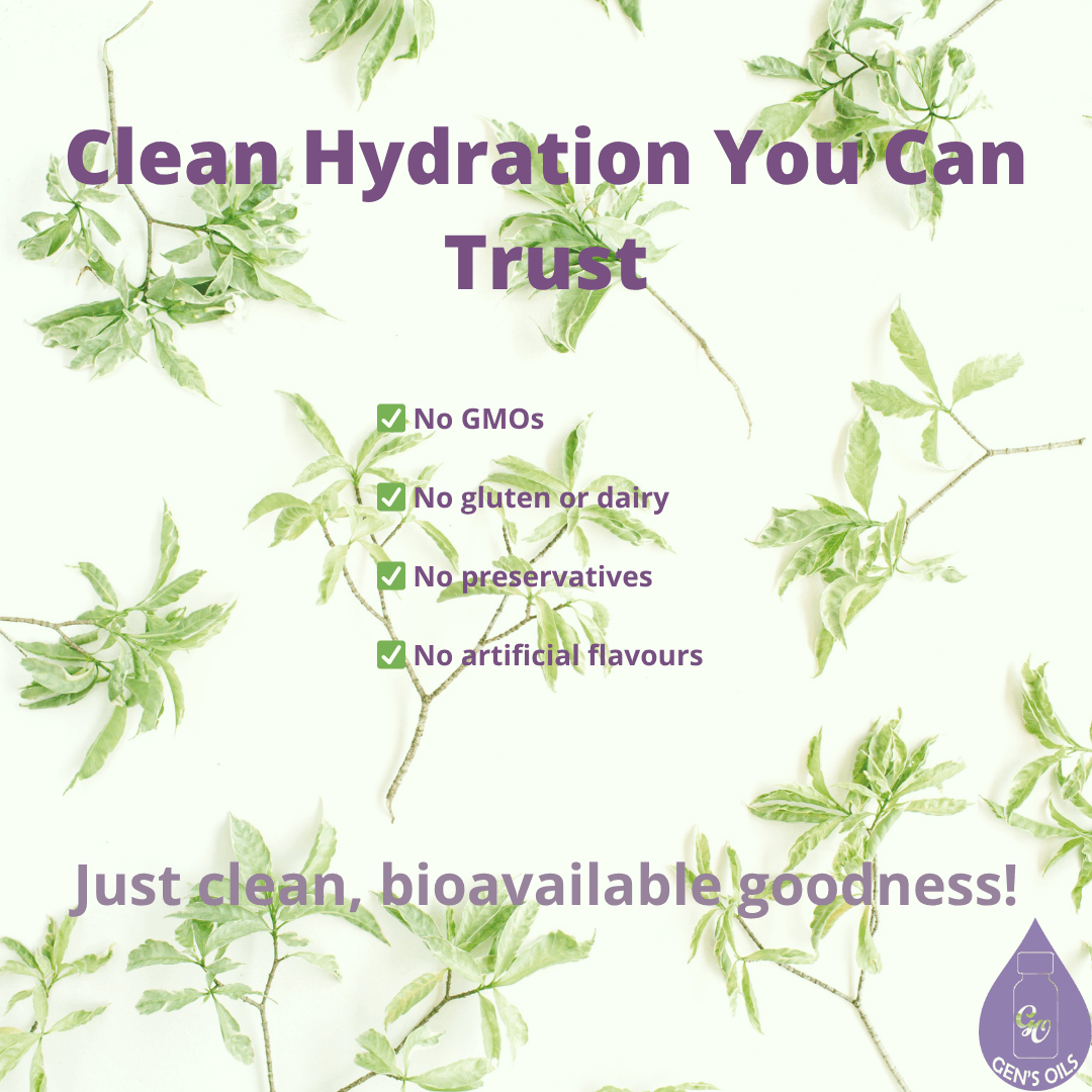 Clean Hydration You Can Trust. No GMOs, No gluten or dairy, No preservatives, No artificial flavours. Just clean, bioavailable goodness.