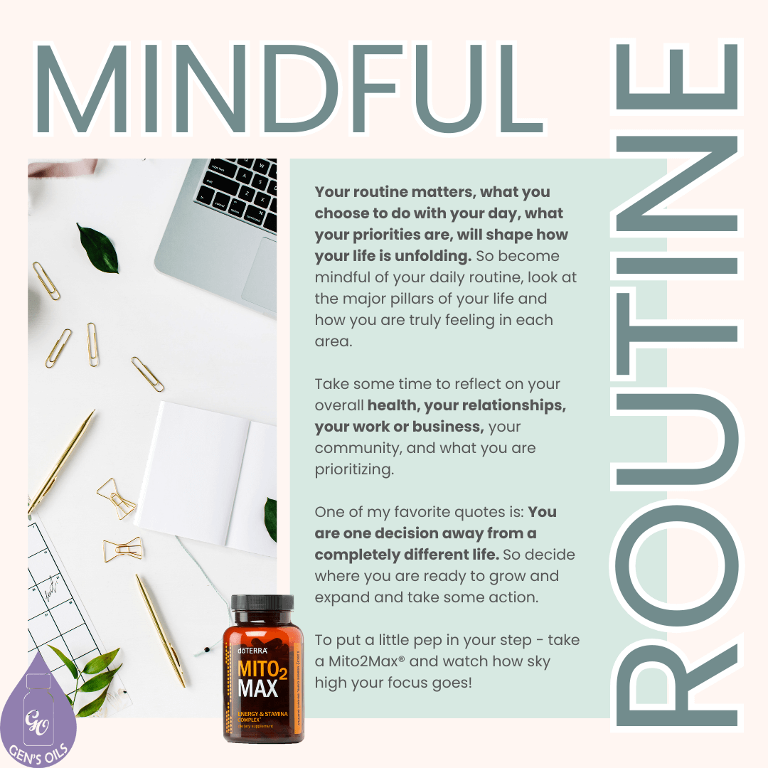 Mindful Routine. 