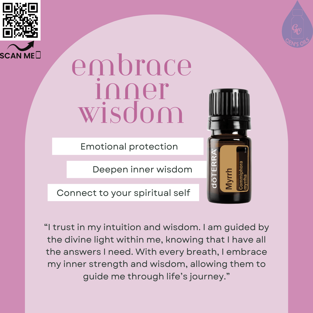 Myrrh: Embrace Inner Wisdom affirmation. The QR code opens a link to purchase Myrrh essential oil.