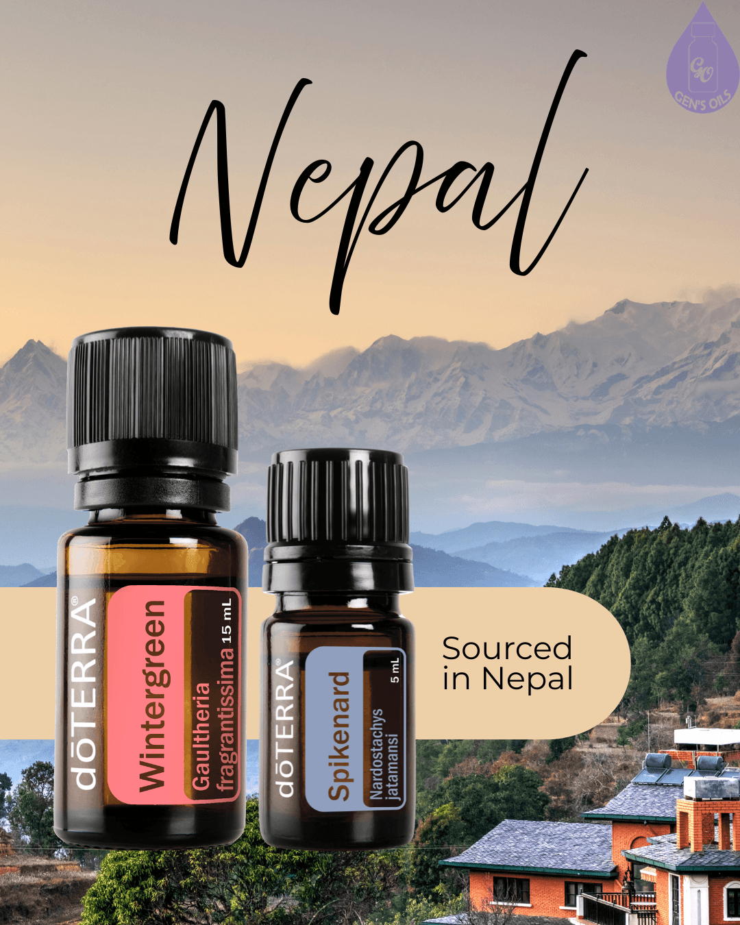 Two bottles of doTERRA essential oils, Wintergreen and Spikenard, with a backdrop of Nepal's mountains and a village. Text reads 'Nepal' and 'Sourced in Nepal'.