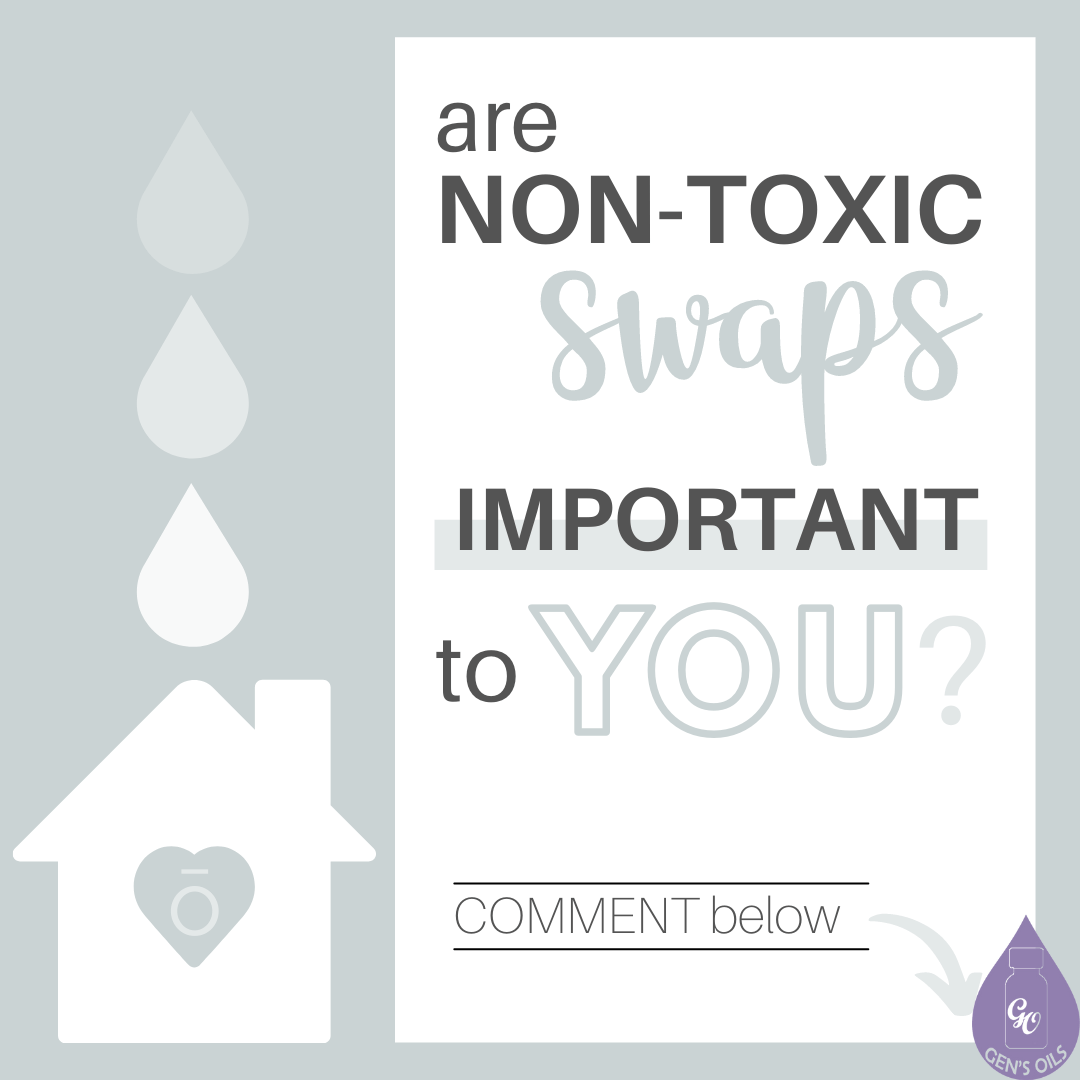 Are non-toxic swaps important to you?
