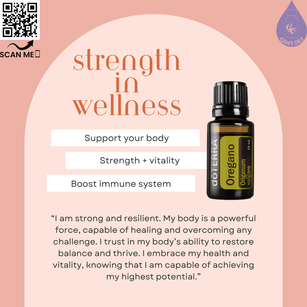Oregano: Strength in Wellness affirmation. The QR code opens a link to purchase Orageno essential oil.