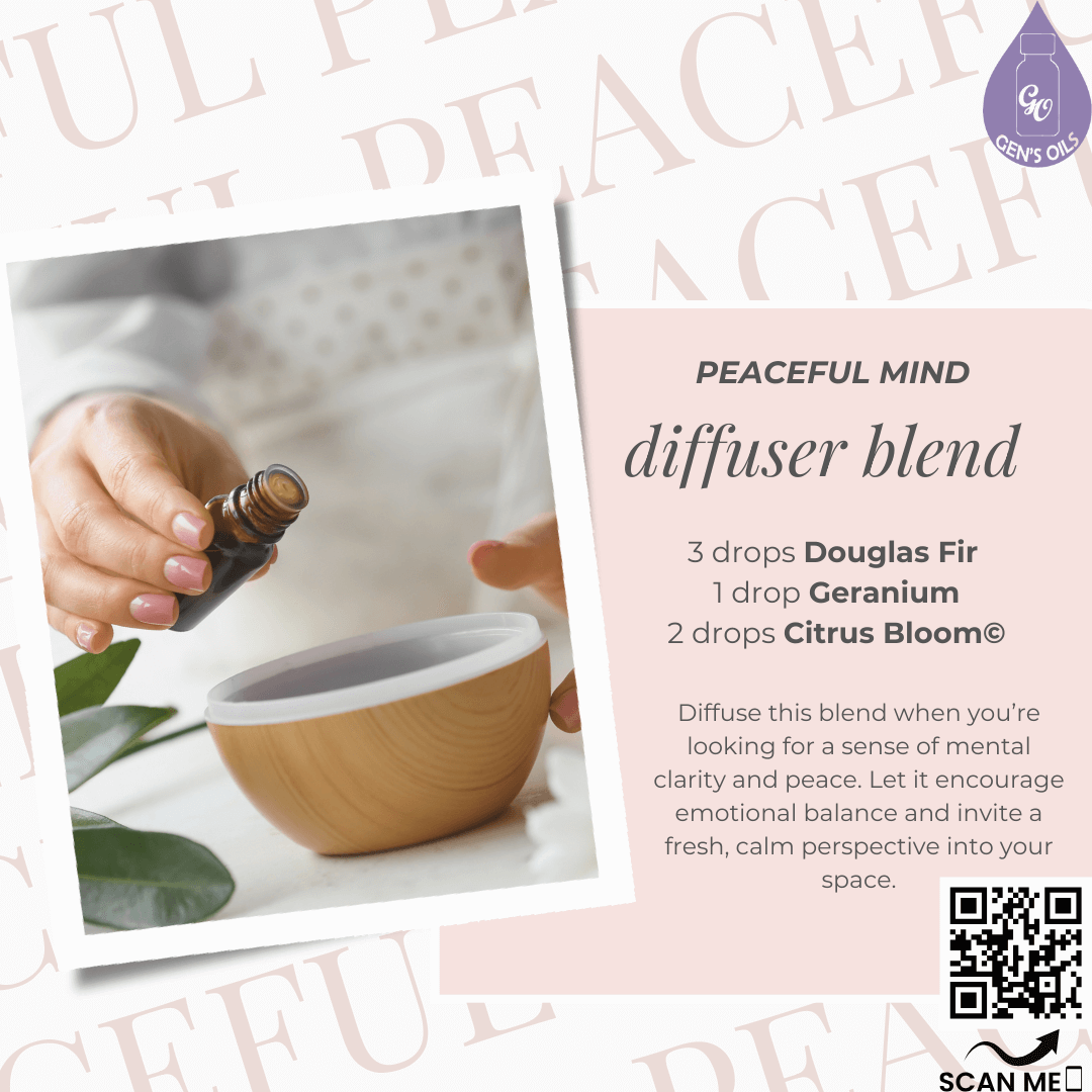 Peaceful Mind Diffuser Blend using Douglas Fir, Geranium & Citrus Bloom essential oils. The QR code opens a link to purchase these oils.