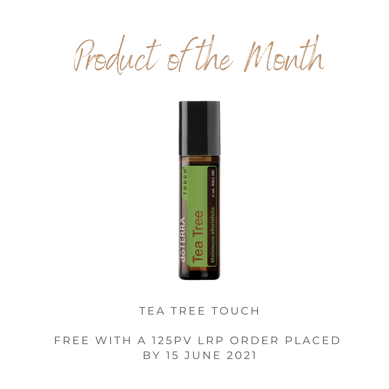 Product of the Month - Tea Tree Touch 10 mL