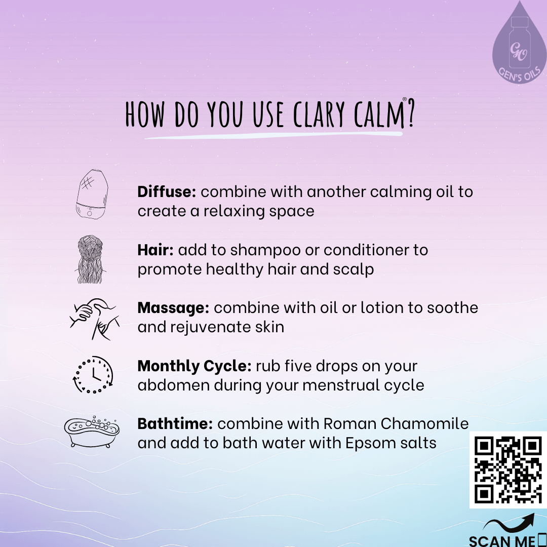 How do you use Clary Calm? Diffuse. Hair. Massage. Monthly cycle. Bathtime. The QR code opens a link to purchase Clary Calm essential oil.