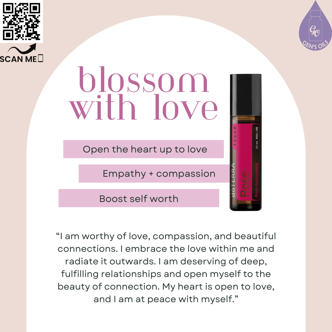 Rose: Blossom with Love affirmation. The QR code opens a link to purchase Rose Touch essential oil.