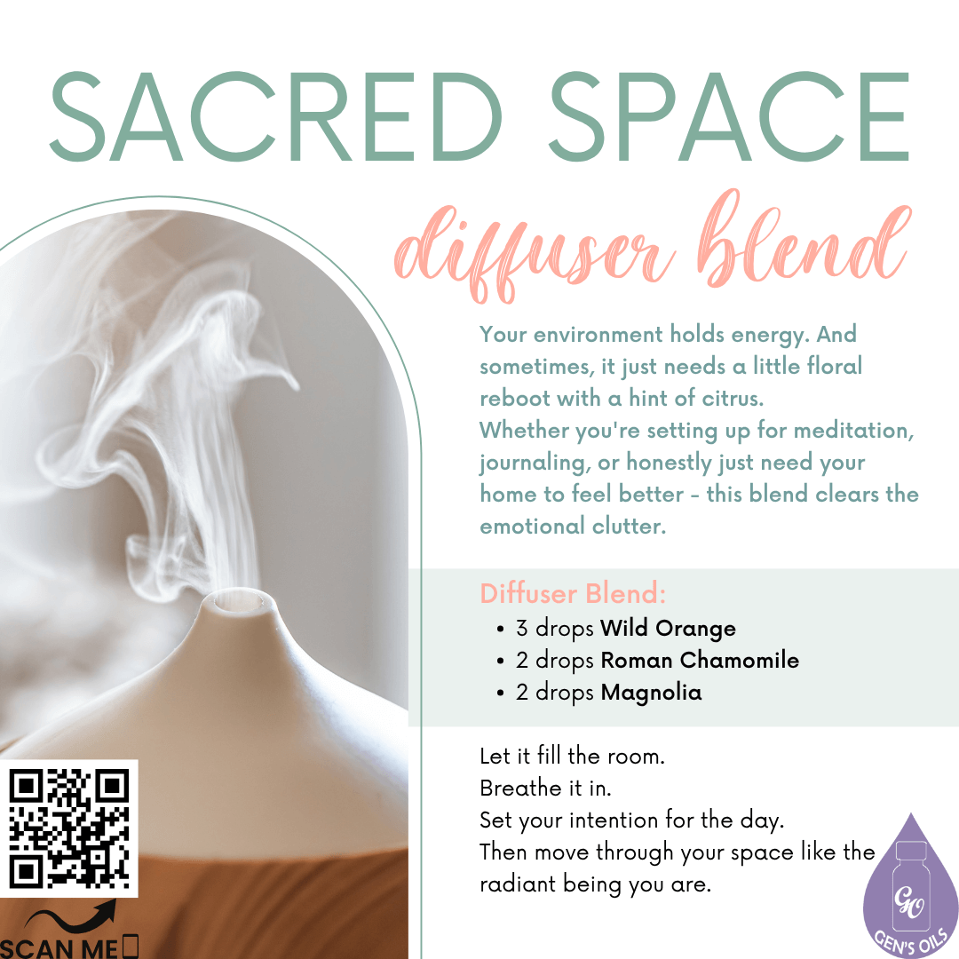 Sacred Space Diffuser Blend. Scan the QR code to purchase Wild Orange, Roman Chamomile & Magnolia essential oils.