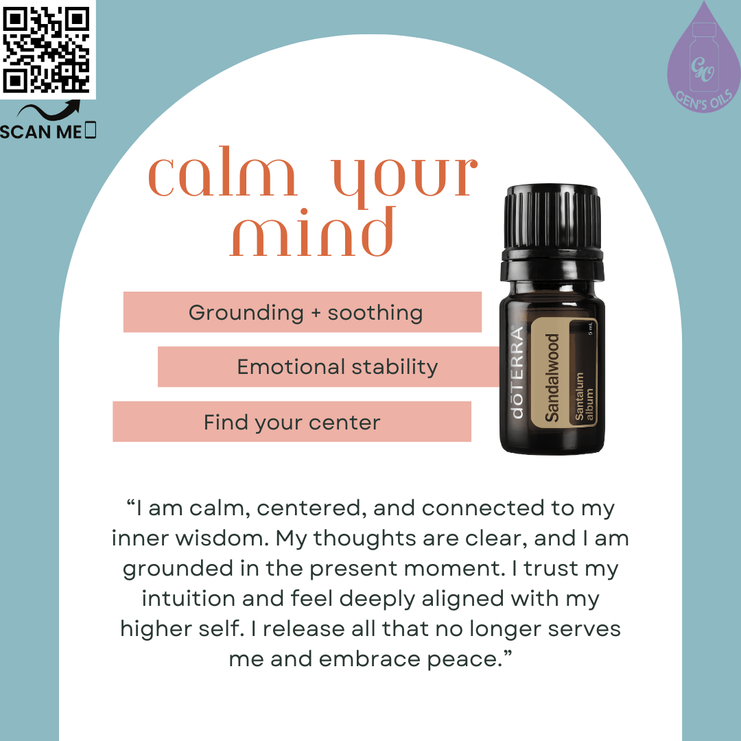 Sandalwood: Calm Your Mind affirmation. The QR code opens a link to purchase Saldalwood essential oil.