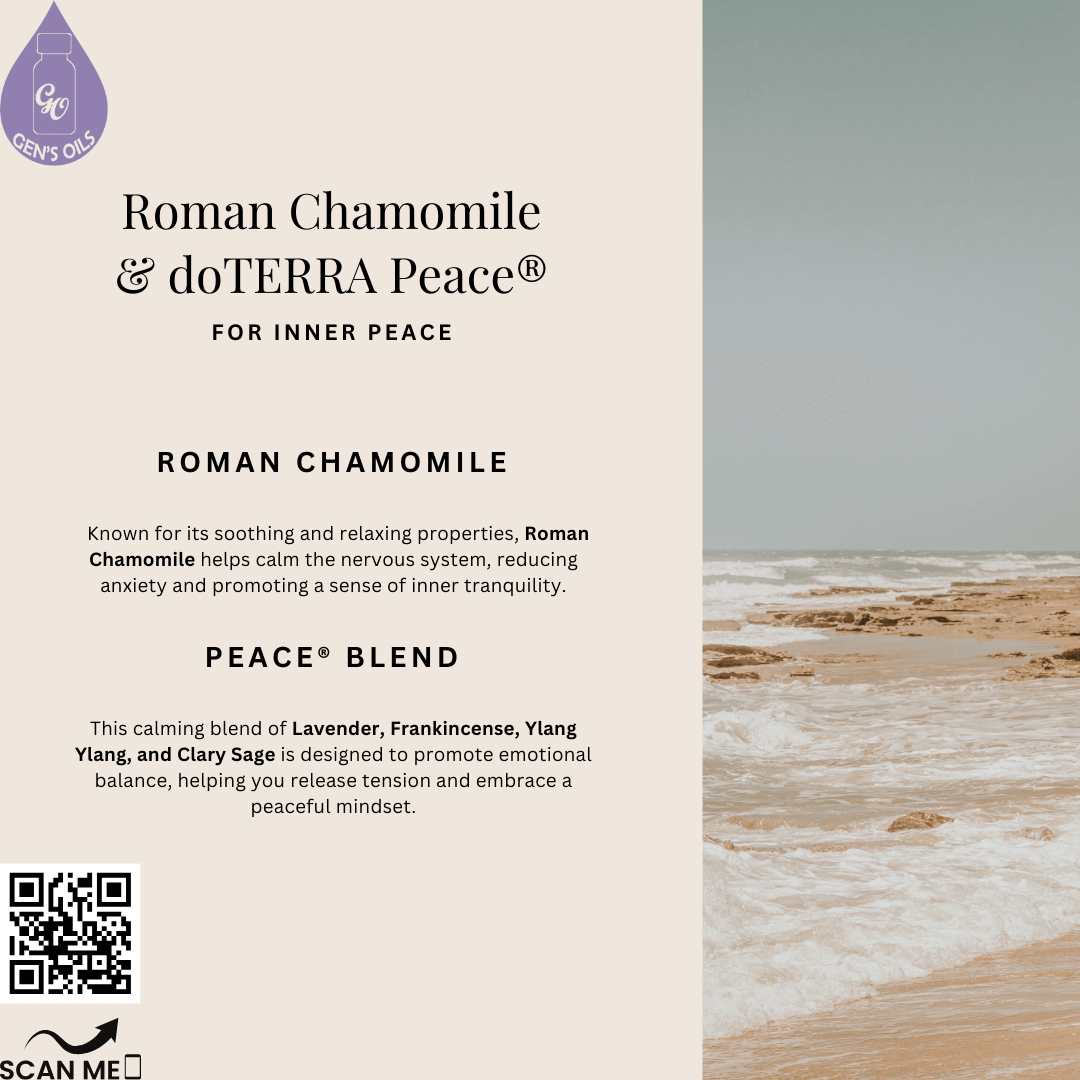 Supporting Inner Peace with Roman Chamomile & Peace essential oils. The QR code opens a link to purchase these oils.