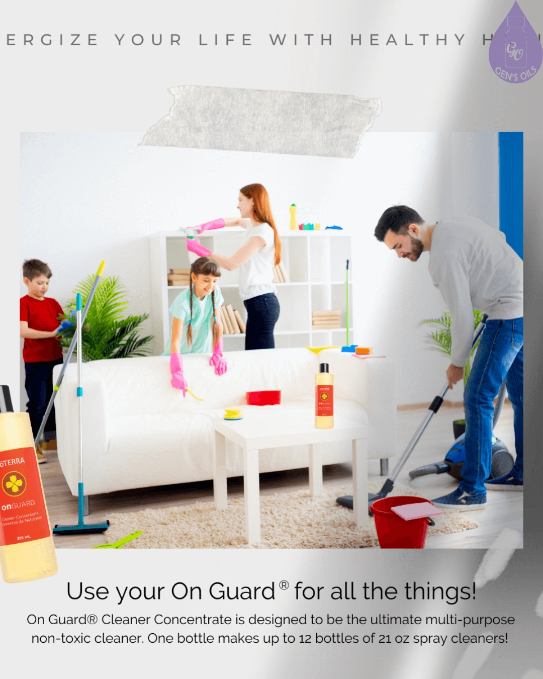 A family cleans the house with On Guard cleaning products.