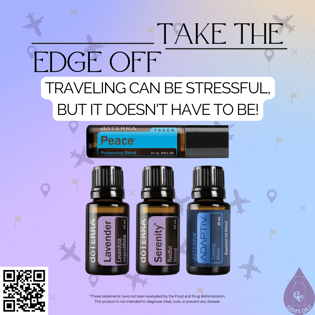 Take the Edge Off with bottles of Peach Touch, Lavender, Serenity & Adaptiv. The QR code opens a link to purchase these oils.