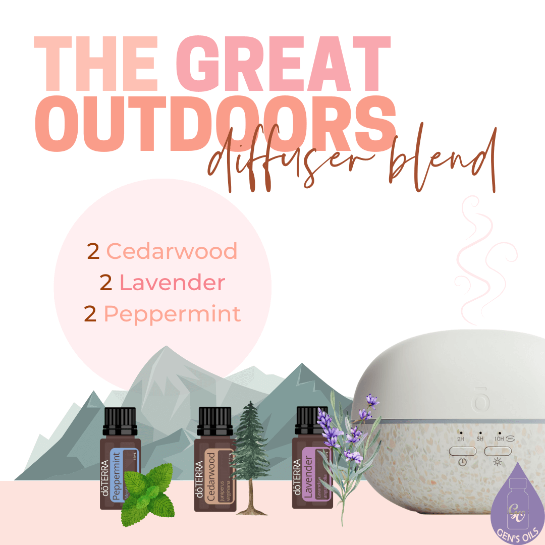 The Great Outdoors diffuser blend. 2 drops Cedarwood, 2 drops Lavender, 2 drops Peppermint
