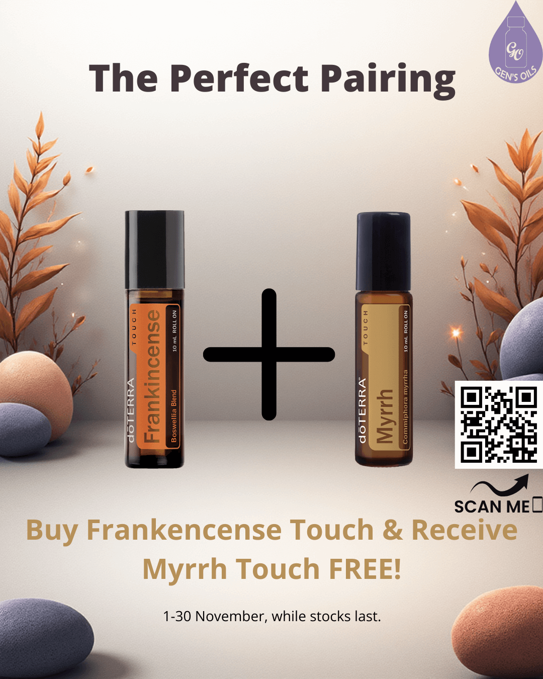 Frankincense & Myrrh Touch essential oils. Test: "The Perfect Pairing. Buy Frankincense Touch & receive Myrrh Touch FREE! 1-30 November, while stocks last."