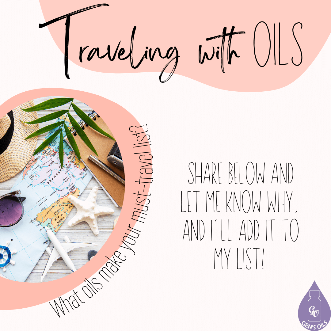 Travelling with Oils, with an image of some travel supplies.