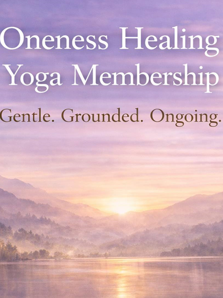 Oneness Healing Yoga Membership (Inner Circle)