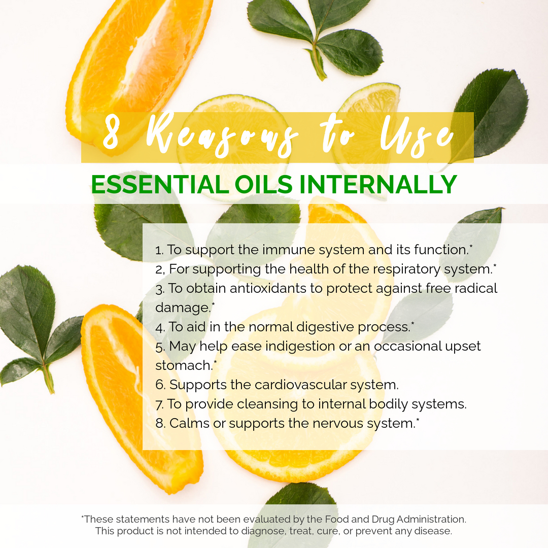 8 Reasons to Use Essential Oils Internally, Nashville essential oils, essential oils and wellness, Tianna Lucas