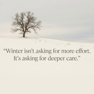 Winter landscape with quote reflecting rest, conservation, and energy care from a Traditional Chinese Medicine perspective.