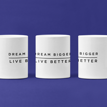 Dream Bigger, Live Better Accessories