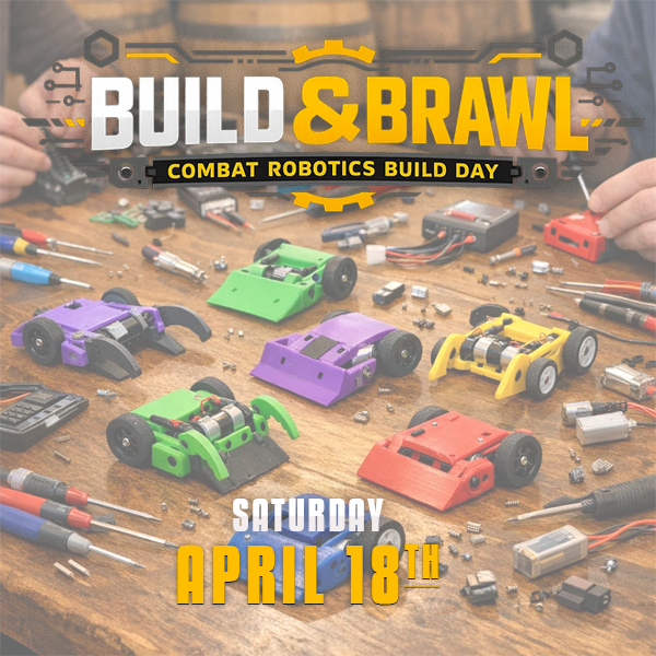 Build & Brawl: Robot Build Day